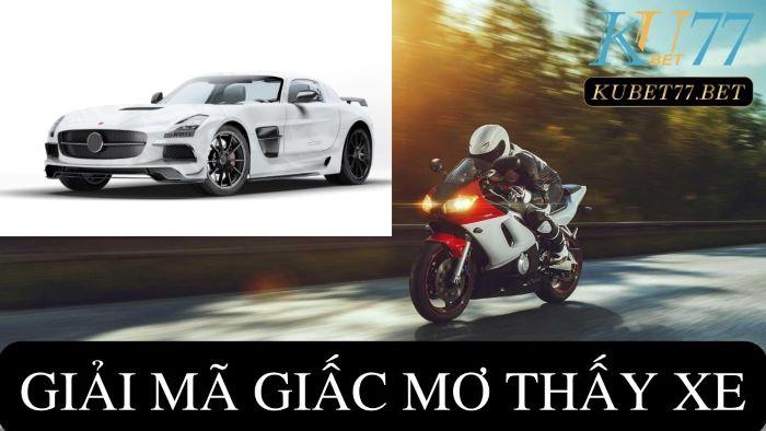 Giải mã giấc mơ thấy xe